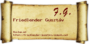 Friedlender Gusztáv névjegykártya
